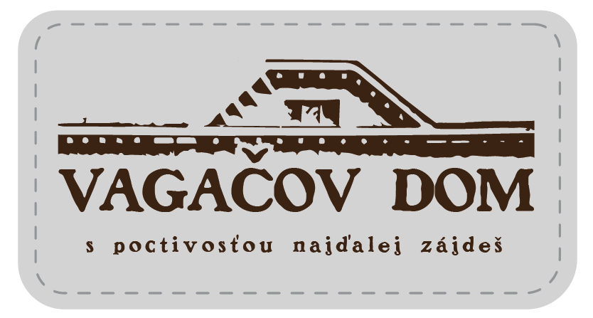 VAGAČOV DOM